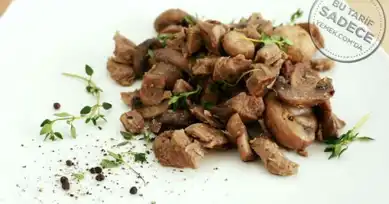Lezzetli Mantar Kavurma Tarifi